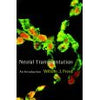 Neural Transplantation: An Introduction (Cellular and Molecular Neuroscience)