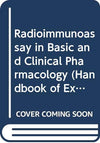 Radioimmunoassay In Basic & Clinical Pharmacology