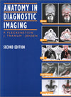 Anatomy in Diagnostic Imaging: 2nd Edition