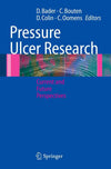 Pressure Ulcer Research: Current and Future Perspectives