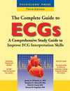 The Complete Guide to ECGs:.