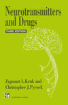 Neurotransmitters and Drugs (Croom Helm Biology in Medicine Series): 3rd Edition