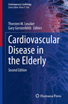 Cardiovascular Disease in the Elderly (Contemporary Cardiology): Second Edition 2023
