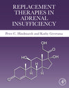 Replacement Therapies in Adrenal Insufficiency: 1st Edition