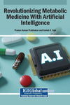 Revolutionizing Metabolic Medicine With Artificial Intelligence