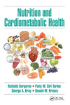 Nutrition and Cardiometabolic Health: 1st Edition