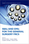 SBAs and EMIs for the General Surgery FRCS (Oxford Higher Specialty Training): 1st Edition, Kindle Edition