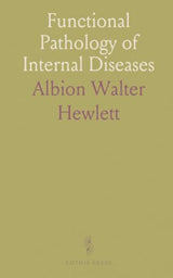 Functional Pathology of Internal Diseases