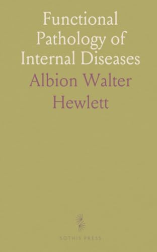 Functional Pathology of Internal Diseases