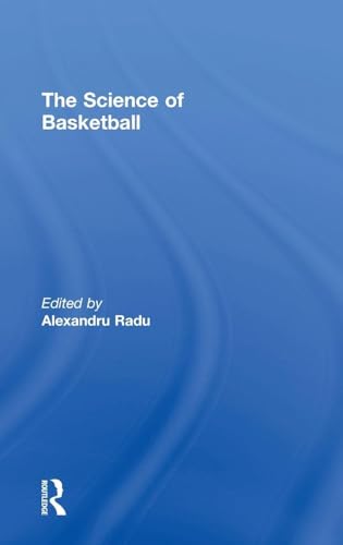 The Science of Basketball: 1st Edition