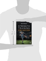 Strength Training for Soccer: 1st Edition