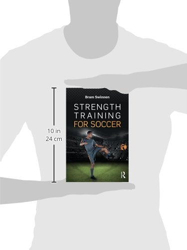 Strength Training for Soccer: 1st Edition
