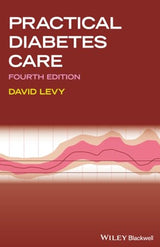 Practical Diabetes Care: 4th Edition