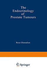 The Endocrinology of Prostate Tumours: 1983rd Edition