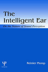 The Intelligent Ear: 1st Edition