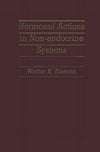 Hormonal Actions in Non-endocrine Systems: 1983rd Edition