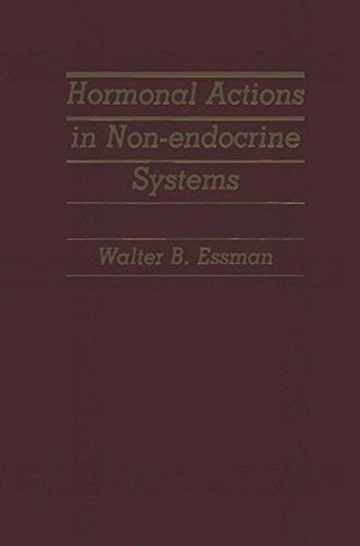 Hormonal Actions in Non-endocrine Systems: 1983rd Edition