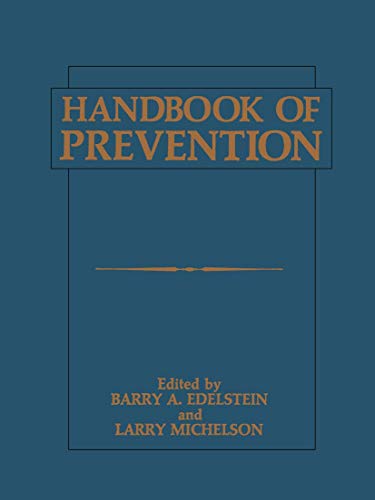 Handbook of Prevention: 1st Edition
