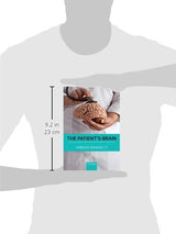 The Patient's Brain: The neuroscience behind the doctor-patient relationship