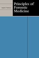 Principles of Forensic Medicine (Volume 0): 1st Edition