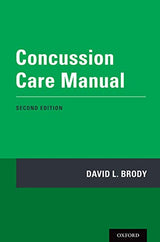 Concussion Care Manual: 2nd Edition
