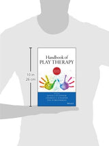 Handbook of Play Therapy: 2nd Edition