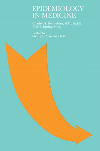 Epidemiology in Medicine: 1st Edition
