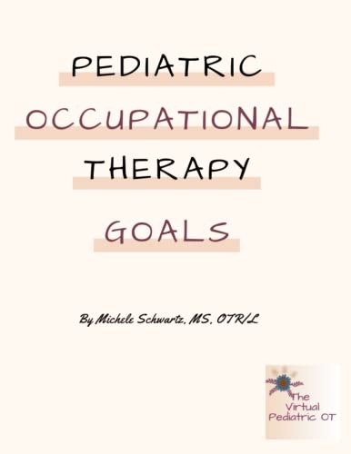 Pediatric Occupational Therapy Goals