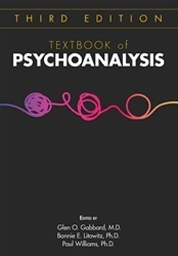 Textbook of Psychoanalysis: 3rd Edition