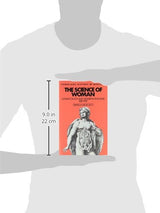 The Science of Woman: Gynaecology and Gender in England, 1800-1929 (Cambridge Studies in the History of Medicine): Reprint Edition
