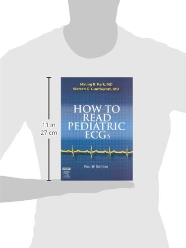How to Read Pediatric ECGs: 4th Edition