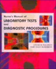 Nurse's Manual of Laboratory Tests and Diagnostic Procedures