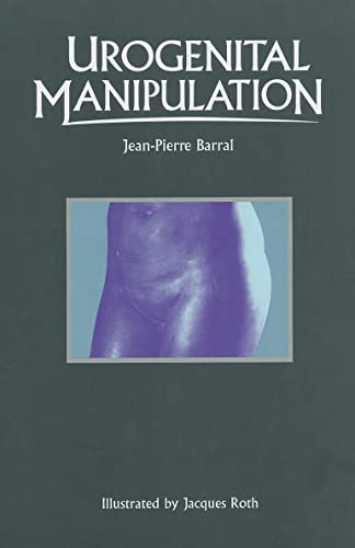 Urogenital Manipulation: 1st Edition