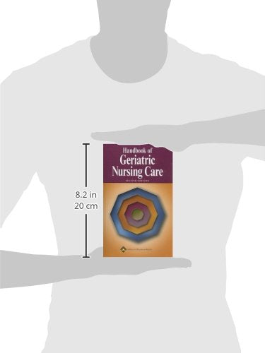 Handbook of Geriatric Nursing Care: 2nd Edition