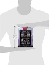 Epidemiology for Health Promotion and Disease Prevention Professionals: 1st Edition