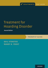 Treatment for Hoarding Disorder: Therapist Guide (Treatments That Work)