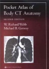 Pocket Atlas of Body CT Anatomy (Radiology Pocket Atlas Series): Second Edition