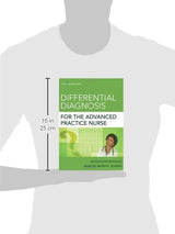 Differential Diagnosis for the Advanced Practice Nurse: First Edition