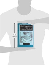 Affect Regulation and the Origin of the Self: The Neurobiology of Emotional Development