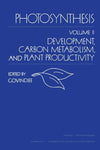 Photosynthesis, Volume II: Development, Carbon Metabolism, and Plant Productivity