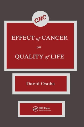 Effect of Cancer On Quality of Life: 1st Edition
