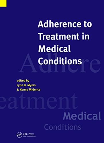 Adherence to Treatment in Medical Conditions: 1st Edition