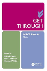 Get Through MRCS Part A: 1st Edition