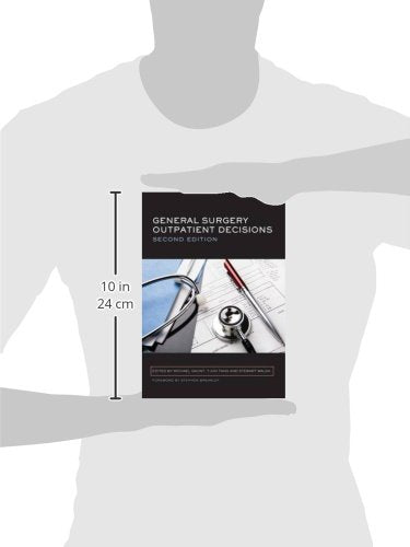 General Surgery Outpatient Decisions: 2nd Edition