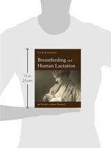 Breastfeeding and Human Lactation: 4th Edition