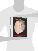 Flesh and Bone: An Introduction to Forensic Anthropology