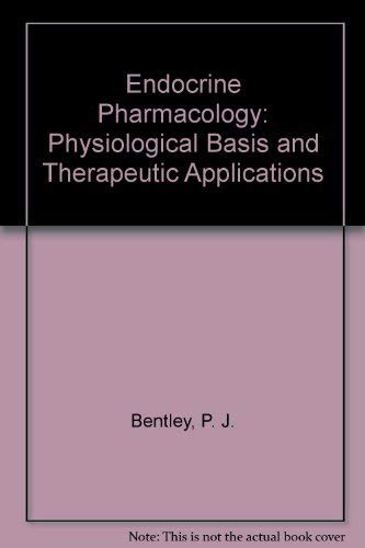 Endocrine Pharmacology: Physiological Basis and Therapeutic Applications