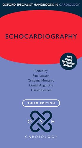 Echocardiography (Oxford Specialist Handbooks in Cardiology): 3rd Edition