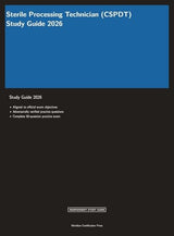 Sterile Processing Technician (CSPDT) 2026 (Meridian Certification Press Study Guides)