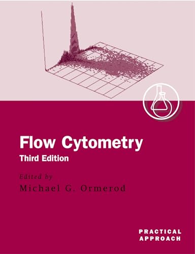 Flow Cytometry: A Practical Approach (Practical Approach Series)